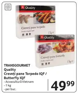 Selgros TRANSOURMET Quality Creveți pane Torpedo IQF / Butterfly IQF Ofertă