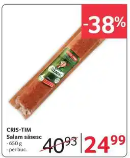 Selgros CRIS TIM Salam săsesc Ofertă
