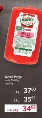 Selgros Şuncă Praga Ofertă