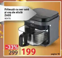 Selgros Friteuză cu aer cald și coș de sticlă ZASS Ofertă