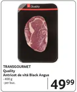 Selgros TRANSGOURMET Quality Antricot de vită Black Angus Ofertă