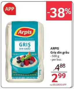 Selgros ARPIS Griș din grâu Ofertă