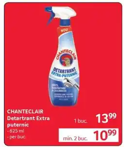 Selgros CHANTECLAIR Detartrant Extra puternic Ofertă