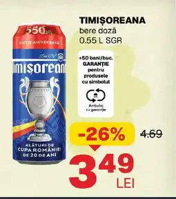 Annabella TIMIȘOREANA bere doză Ofertă