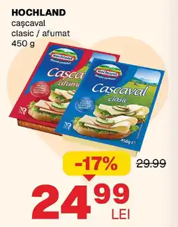Annabella HOCHLAND caşcaval clasic/afumat Ofertă