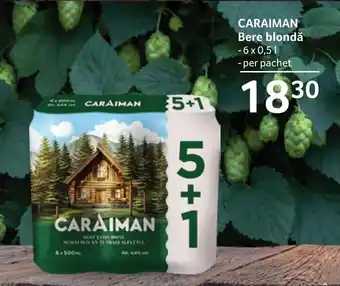 Selgros CARAIMAN Bere blondǎ Ofertă