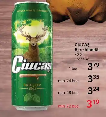 Selgros CIUCAȘ Bere blondǎ Ofertă