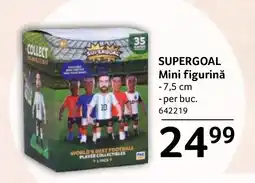Selgros SUPERGOAL Mini figurinǎ Ofertă