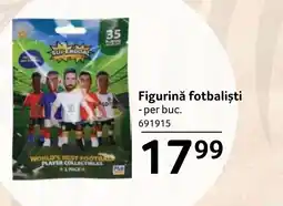 Selgros Figurină fotbalişti Ofertă