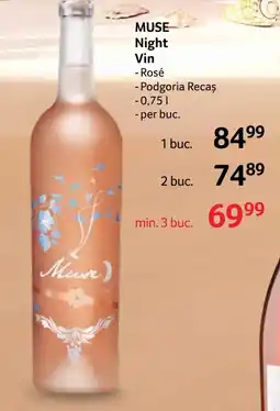 Selgros MUSE Night Vin Ofertă