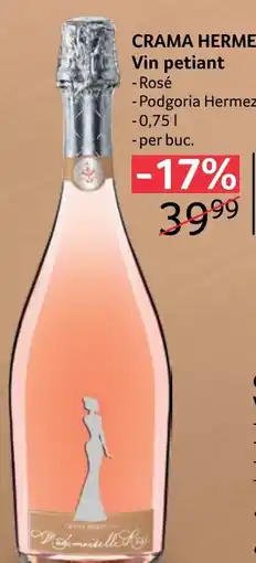 Selgros CRAMA HERMEZIU Vin petiant Ofertă