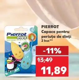 Kaufland PIERROT Capace pentru periuța de dinți Ofertă