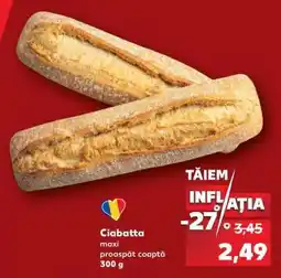 Kaufland Ciabatta Ofertă