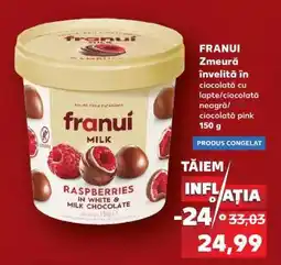 Kaufland FRANUI Zmeură învelită în ciocolată Ofertă