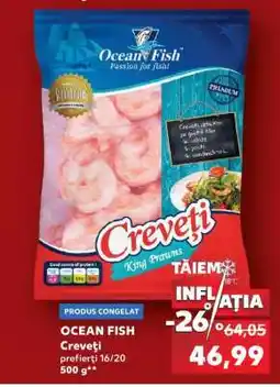 Kaufland OCEAN FISH Creveți Ofertă