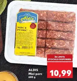 Kaufland ALDIS Mici porc Ofertă