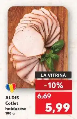 Kaufland ALDIS Cotlet haiducesc Ofertă