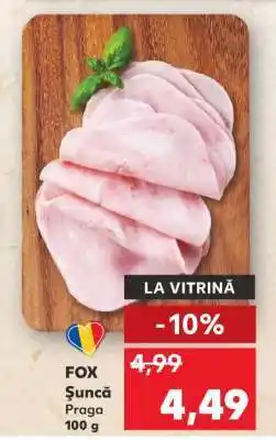 Kaufland FOX Șuncă Praga 100 g Ofertă