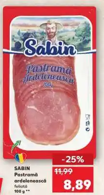 Kaufland SABIN Pastramă ardelenească feliată Ofertă