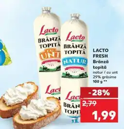 Kaufland LACTO FRESH brânză topită Ofertă