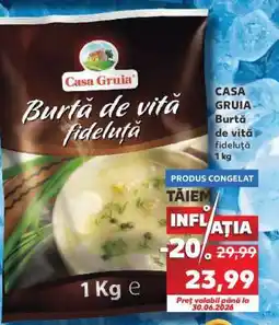 Kaufland CASA GRUIA Burtă de vită fideluță 1 kg Ofertă