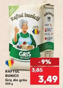 Kaufland RAFTUL BUNICII Ofertă
