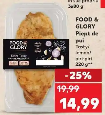 Kaufland FOOD & GLORY Piept de pui Ofertă