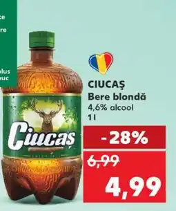 Kaufland CIUCAŞ Bere blondă Ofertă