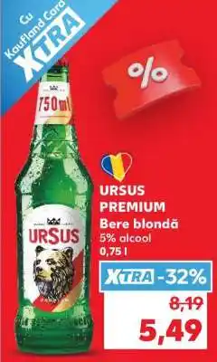 Kaufland URSUS PREMIUM Ofertă