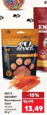 Kaufland PET’S DESSERT Ofertă