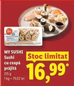 Lidl MY SUSHI Sushi cu ceapă prăjită Ofertă