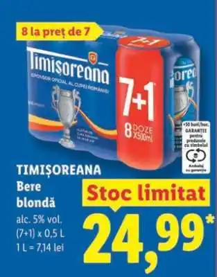 Lidl TIMIŞOREANA Bere blondă Ofertă