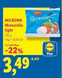 Lidl MILBONA Mozzarella light Ofertă