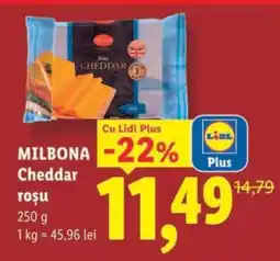 Lidl MILBONA Cheddar roșu Ofertă