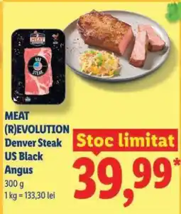Lidl Meat (R)evolution Denver Steak US Black Angus Ofertă