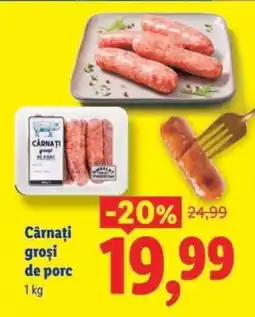 Lidl Cârnați groși de porc Ofertă