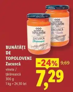 Lidl BUNĂTĂŢI DE TOPOLOVENI Zacuscă Ofertă