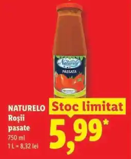 Lidl NATURELO Roșii pasate Ofertă