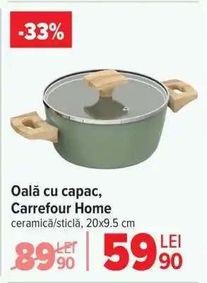 Oală cu capac, Carrefour Home