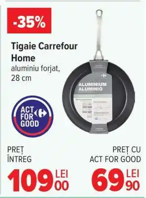 Tigaie Carrefour Home