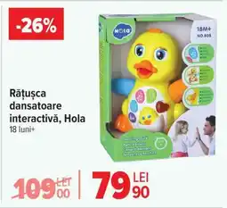 Carrefour Rățușca dansatoare interactivă, Hola Ofertă