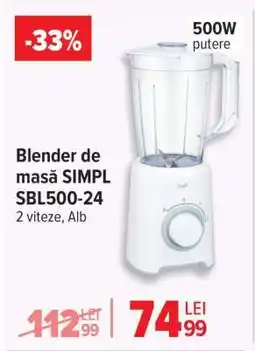 Carrefour Blender de masă Simpl SBL500-24 Ofertă