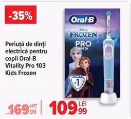 Carrefour Periuță de dinți electrică pentru copii Oral-B Vitality Pro 103 Kids Frozen Ofertă