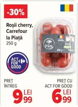 Carrefour Roșii cherry, Carrefour la Piață Ofertă