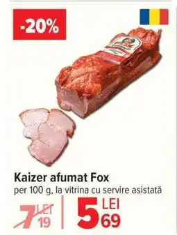 Carrefour Kaizer afumat Fox Ofertă
