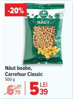 Carrefour Năut boabe Carrefour Classic Ofertă