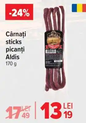 Carrefour Cârnați sticks picanți, Aldis Ofertă