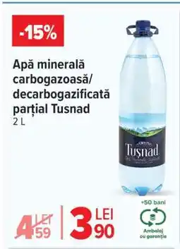 Carrefour Apă minerală carbogazoasă/decarbogazificată parțial Tușnad 2L Ofertă