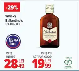 Carrefour Whisky Ballantine's Ofertă
