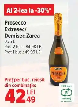 Carrefour Prosecco Extrasec/Demisec Zarea Ofertă